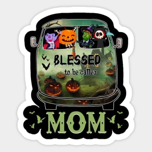 Blessed To Be Called Mom Halloween Sticker